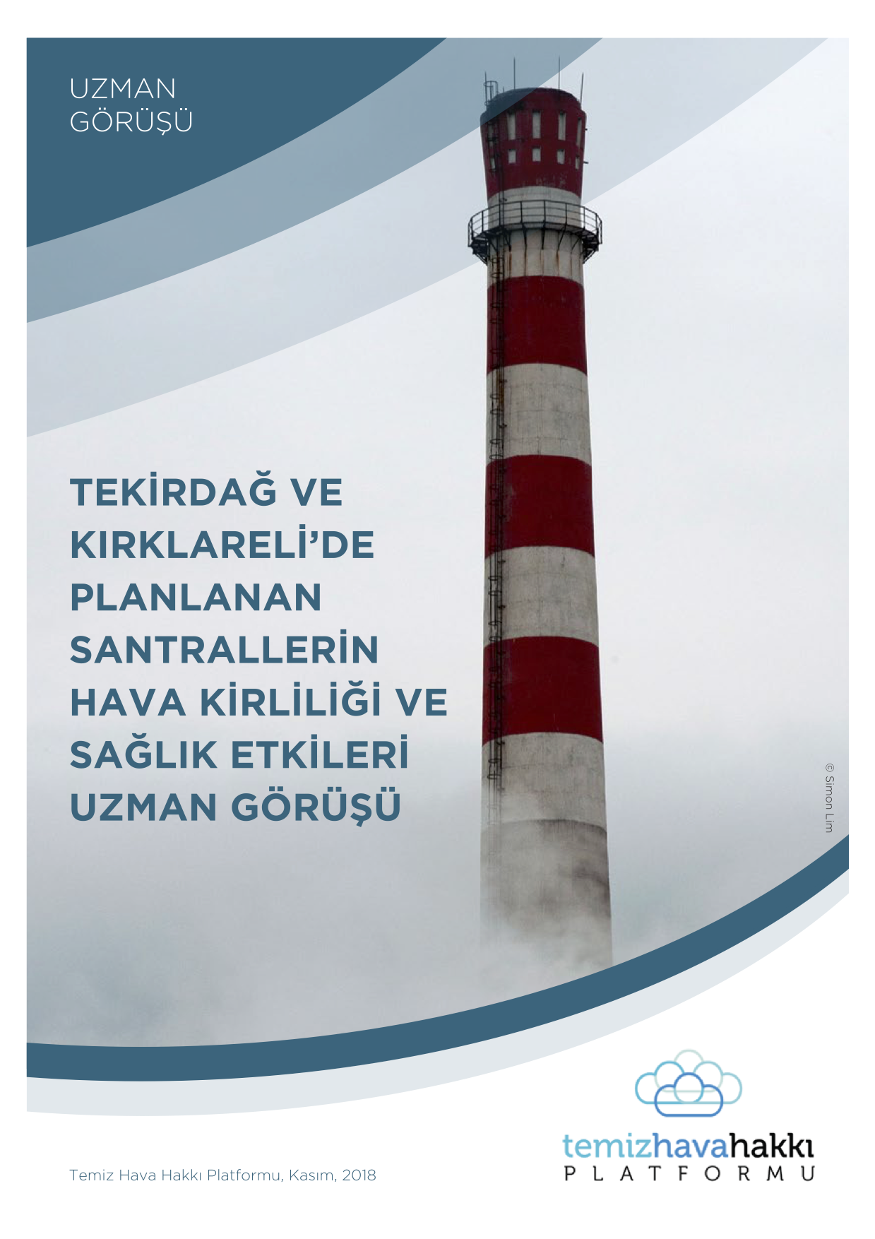 Uzman Görüşü: Tekirdağ ve Kırklareli Termik Santrallerinin Etkileri, Kasım 2018