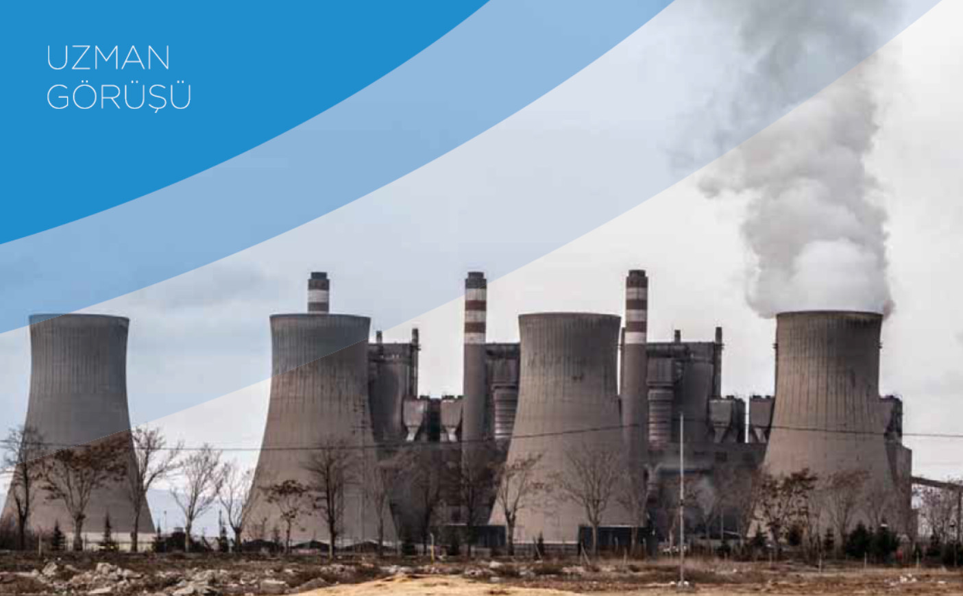 Uzman Görüşü: Afşin’de Yapılması Planlanan Santrallerin Sağlık Etkileri, Temmuz 2019